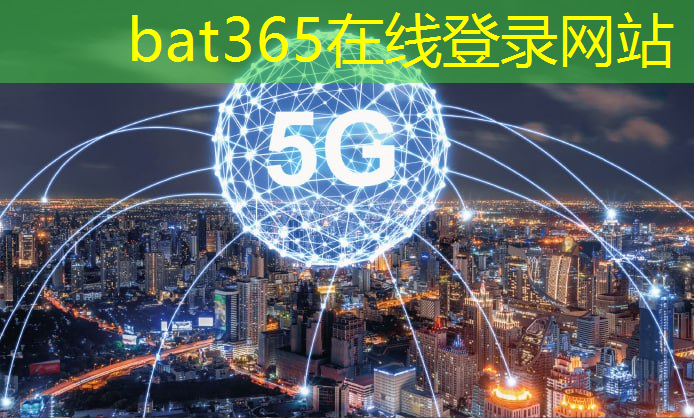 bat365：三星互联网5g手机